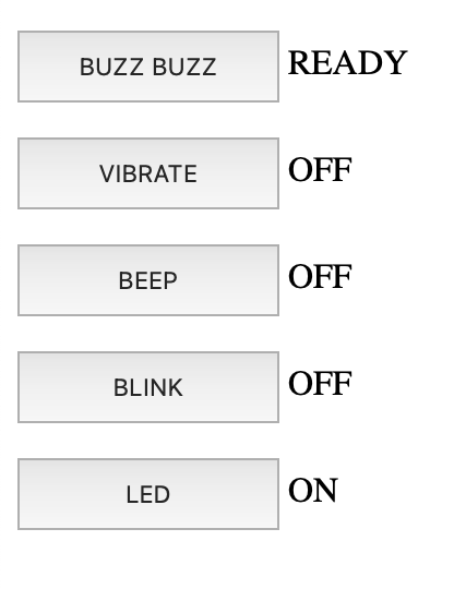 BUZZ BUZZ button, READY, Vibrate button, OFF, Beep button, Off, Blink button, OFF, LED button, ON